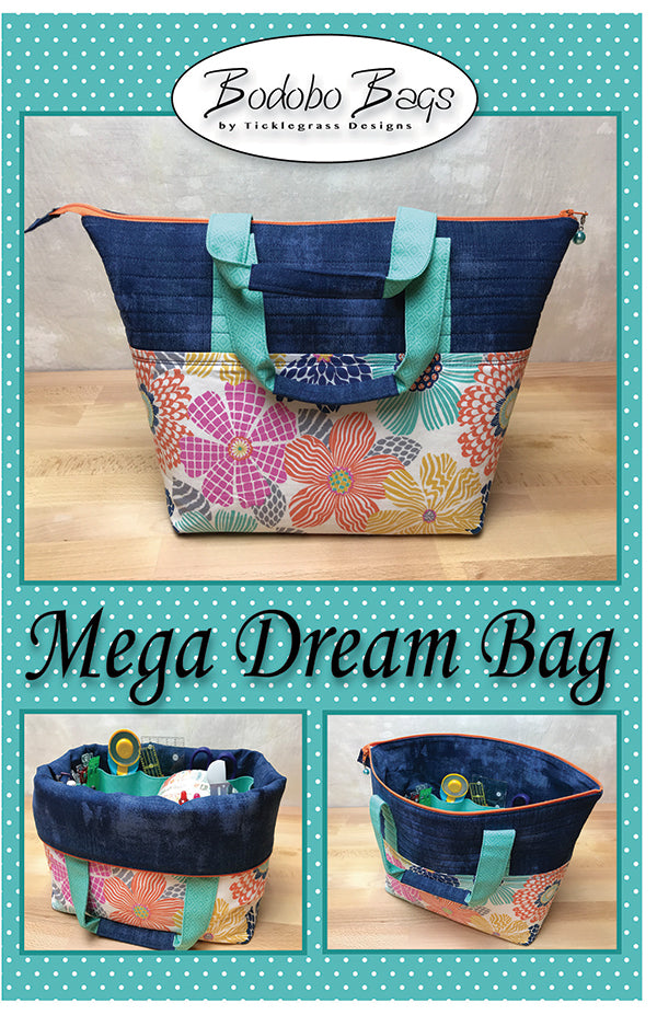 Mega Dream Bag Pattern